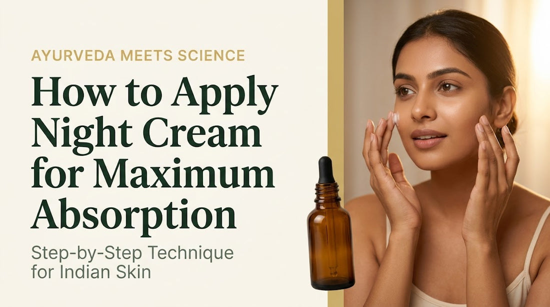 how to apply night cream properly