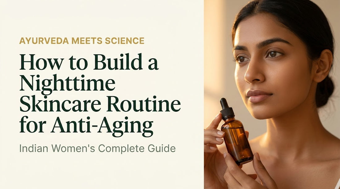 nighttime skincare routine anti-aging