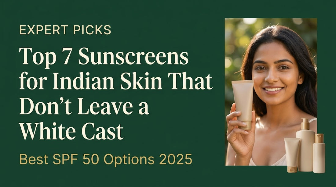best sunscreen for Indian skin no white cast