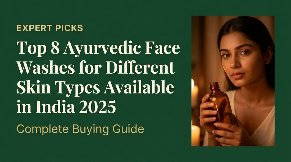 best Ayurvedic face wash India 2025