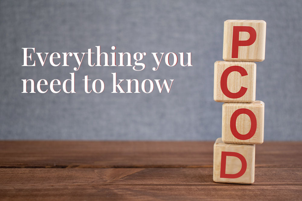 Everything You Need To Know About PCOD/PCOS